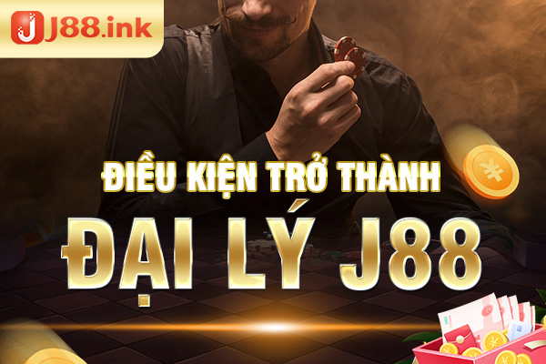 Điều kiện tham gia hợp tác đại lý tại nhà cái J88