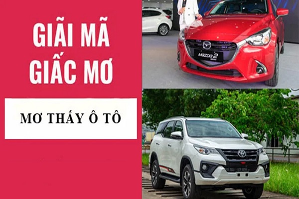 Giải mã giấc mơ liên quan đến ô tô - Ý nghĩa tốt hay xấu