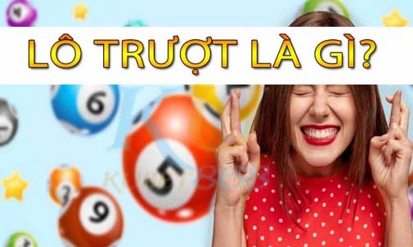 Tìm hiểu lô trượt là gì? Tìm hiểu lô trượt là gì?